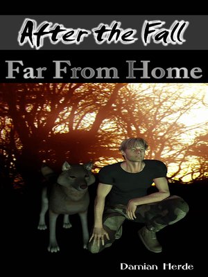 cover image of Far From Home (After the Fall #4)